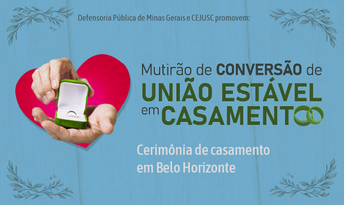 DPMG promoverá cerimônia para entrega de certidões a casais que converteram a união estável em casamento no mutirão de BH 1