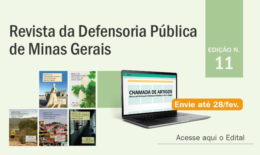 Revista da Defensoria Pública de Minas Gerais abre chamada de artigos para a 11ª edição  1