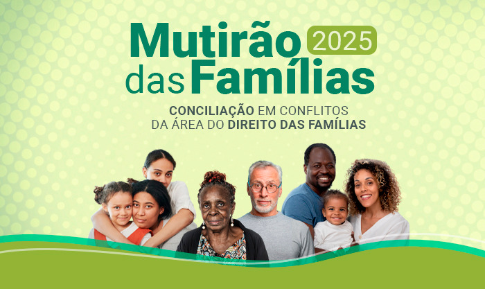 Mutirão das Famílias acontece em 19 Unidades da DPMG entre 24 e 28 de março com mais de 1.400 atendimentos inscritos  1