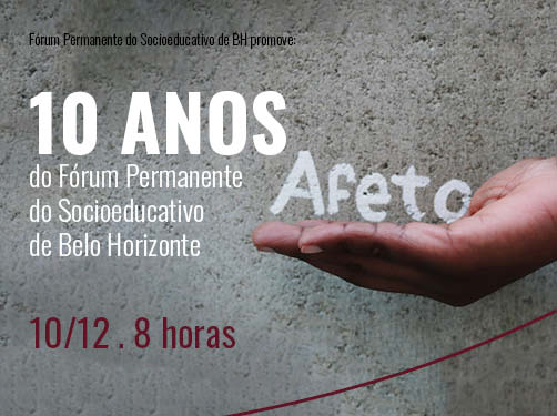 10 anos do Fórum Socioeducativo