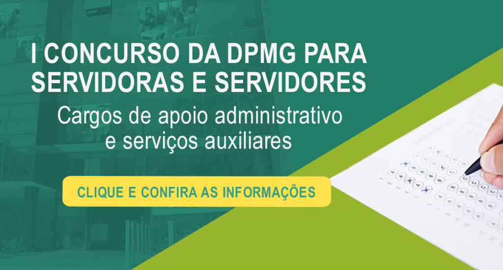 DPMG nomeia segunda turma de aprovados no I Concurso para Provimento de Cargos do Quadro de Apoio Administrativo e Serviços Auxiliares   1