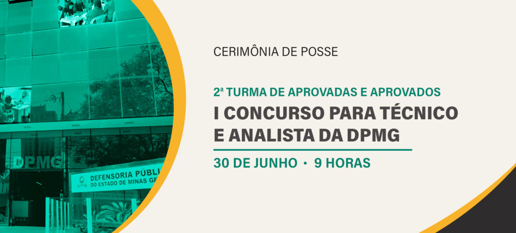 DPMG empossa 2ª turma do concurso de servidoras e servidores do quadro administrativo e serviços auxiliares  1